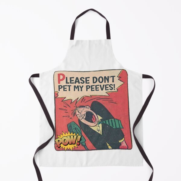 Item preview, Please Don't Pet My Peeves! Workplace Humor designed and sold by SSustainable.