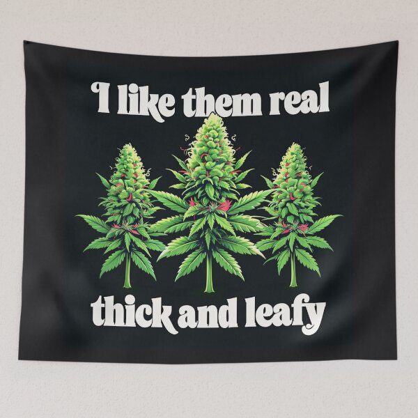 Item preview, 420  marijuana design, i like them real thick and leafy  designed and sold by EccentricsByE.