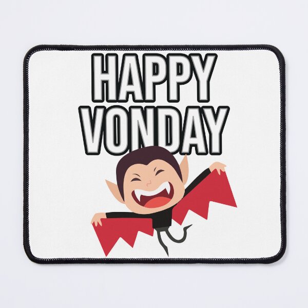 Item preview, Happy Vonday (Monday) designed and sold by metalcharisma.