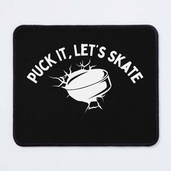 Item preview, Puck It, Let's Skate | White Edition designed and sold by KayMorgan22.