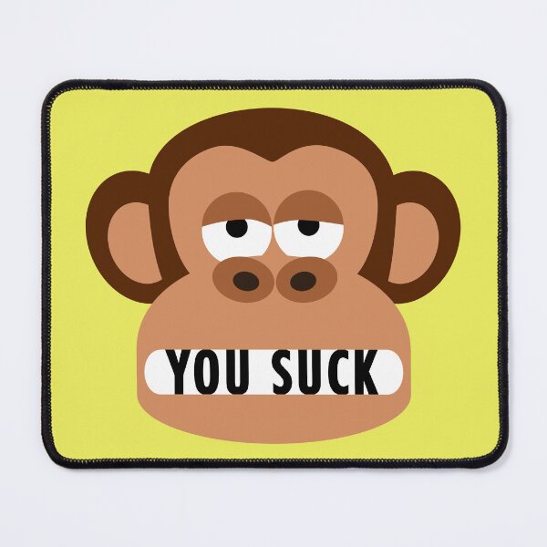 Item preview, Rude Bored Monkey Says You Suck designed and sold by Moodific.
