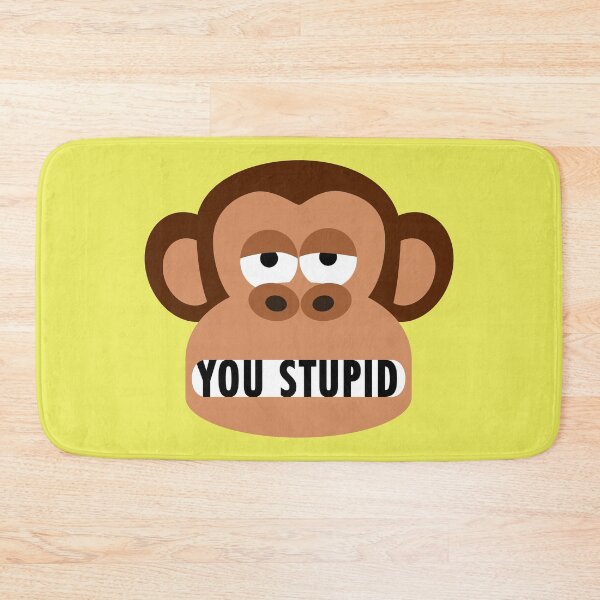Item preview, Rude Bored Monkey Says You Are Stupid designed and sold by Moodific.