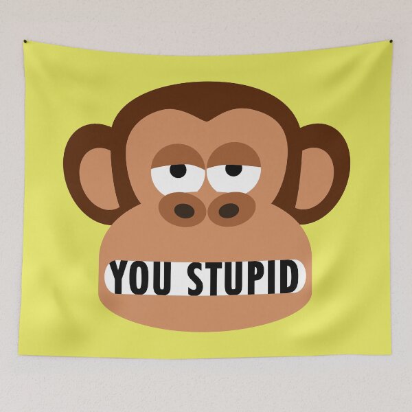 Item preview, Rude Bored Monkey Says You Are Stupid designed and sold by Moodific.