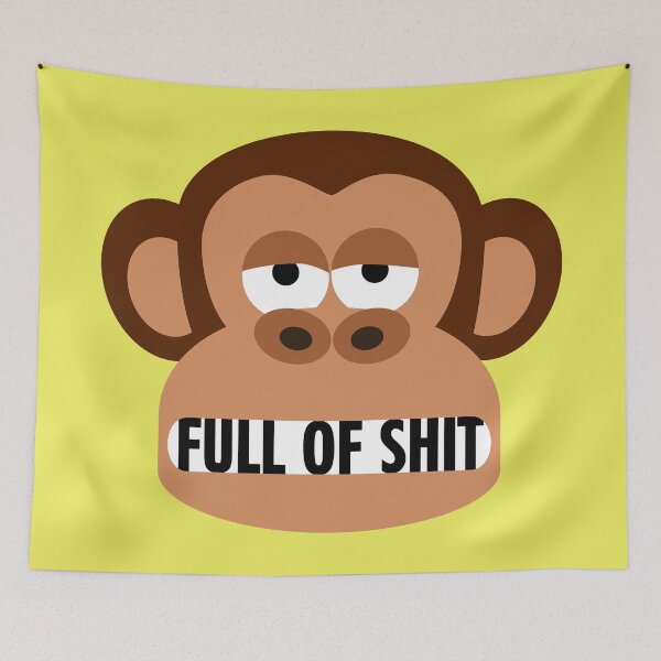 Item preview, Rude Bored Monkey Says You Are Full Of Shit designed and sold by Moodific.