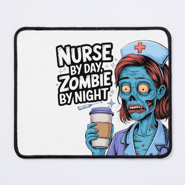 Item preview, Zombie By Night Nurse By Day!! designed and sold by Ammar Studio.