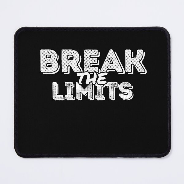 Item preview, Break the Limits designed and sold by RuggedSchemes.