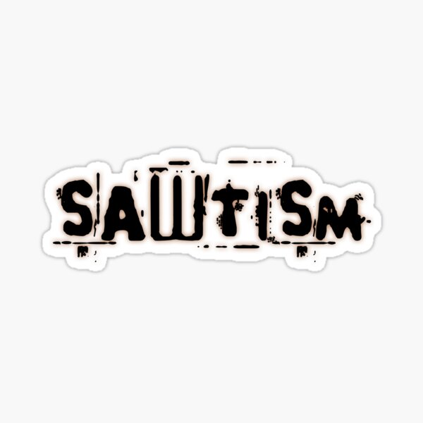 Vista previa del artículo con la obra «El sawtismo vio el autismo literalmente yo», diseñado y vendido por g0r0mi.