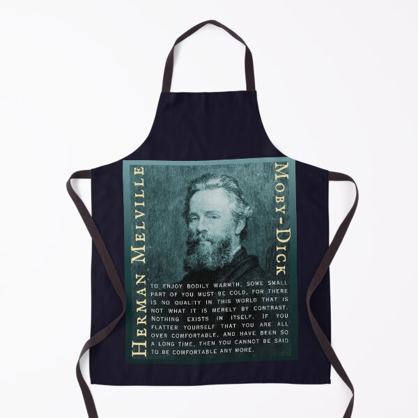 Item preview, Herman Melville quote: to enjoy bodily warmth, some small part of you must be cold, designed and sold by artbleed.