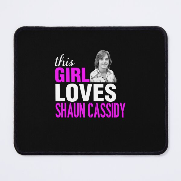 Item preview, Shaun Cassidy Girl This Girl Loves Shaun Cassidy designed and sold by SchwalbAbusuf.