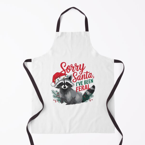 Item preview, Sorry Santa, I´ve been feral, racoon design, tik tok trends designed and sold by Dominika Farkašová.