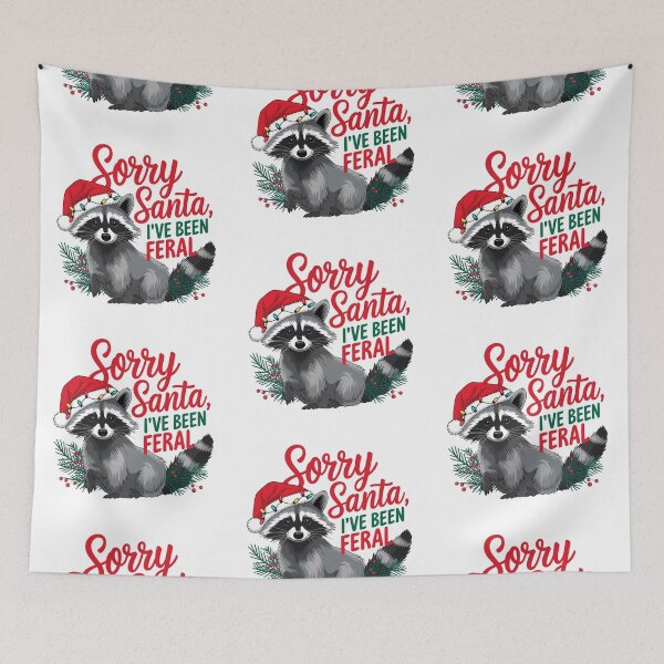 Item preview, Sorry Santa, I´ve been feral, racoon design, tik tok trends designed and sold by Dominika Farkašová.