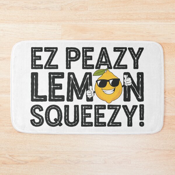 Item preview, EZ Peazy Lemon Squeezy! designed and sold by JPees.