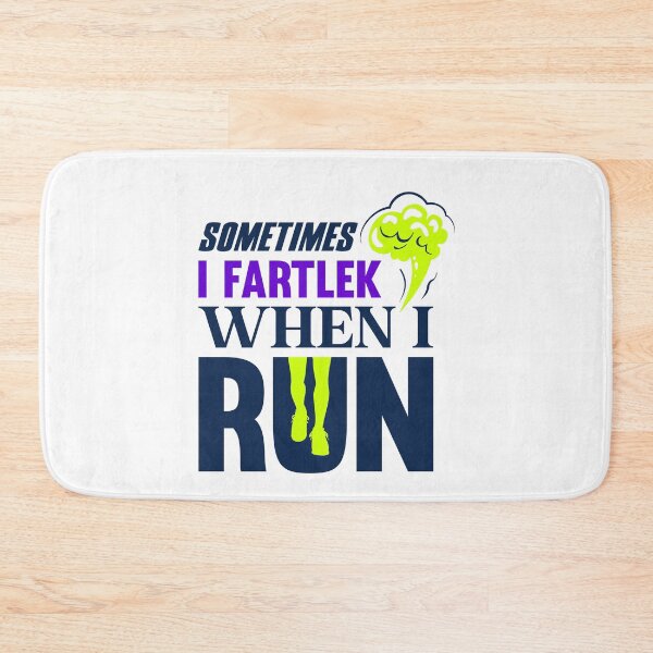 Item preview, Sometimes I Fartlek Whem I Run designed and sold by ChemicalXShop.