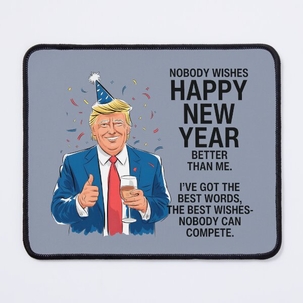 Item preview, Donald Trump New Year designed and sold by HowToCanadian.