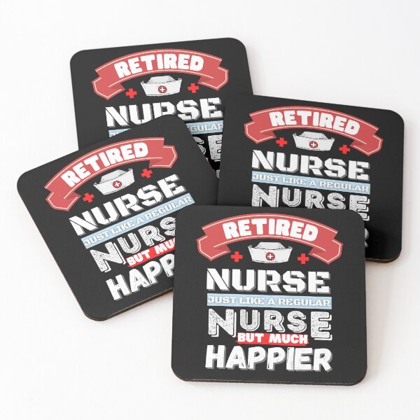 Item preview, retired nurses are happier  designed and sold by DylAtho8.