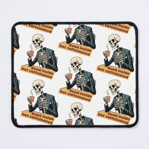 Item preview, Dead inside but caffeinated  designed and sold by portokalis.