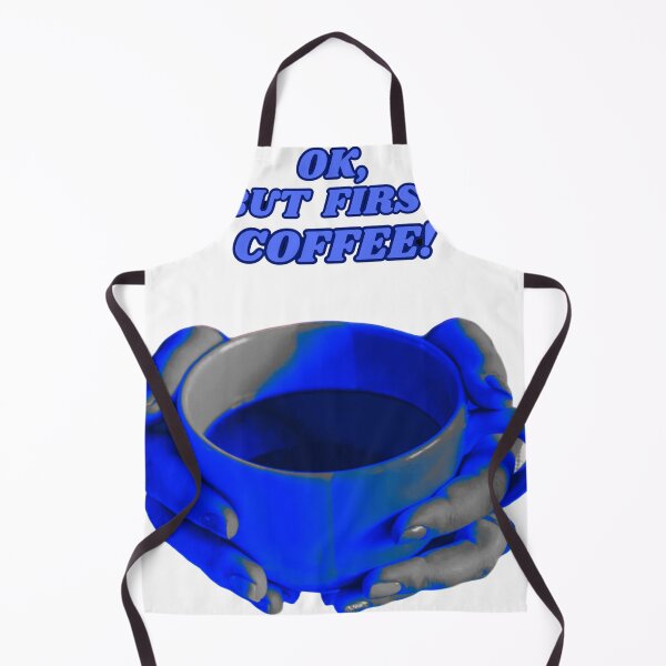 Item preview, Ok, but First Coffee! designed and sold by collecTee.