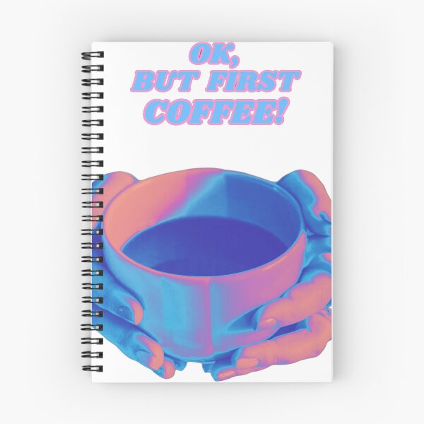 Item preview, Ok, but First Coffee! designed and sold by collecTee.