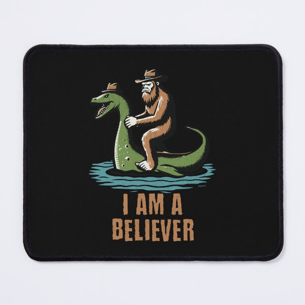 Item preview, I am a believer - Bigfoot and Lochness Monster designed and sold by AwesomeBeyondLimits.