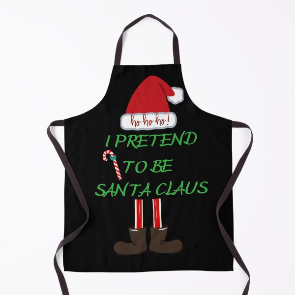 Item preview, I pretend to be Santa Claus.Funny Santa Claus.Budget Santa Costume. designed and sold by JAGA-ALIME.