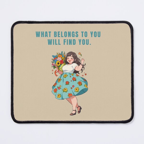 Item preview, WHAT BELONGS TO YOU WILL FIND YOU. designed and sold by La Loca.