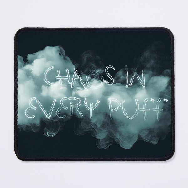 Item preview, Chaos in Every Puff designed and sold by JSRCSRS.