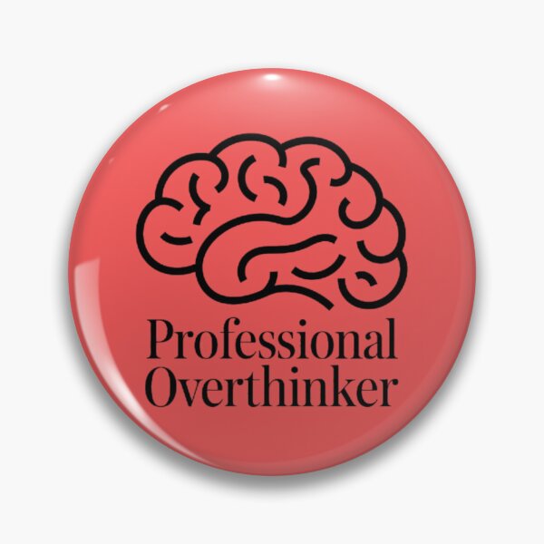 Item preview, Professional Overthinker designed and sold by 123ks.