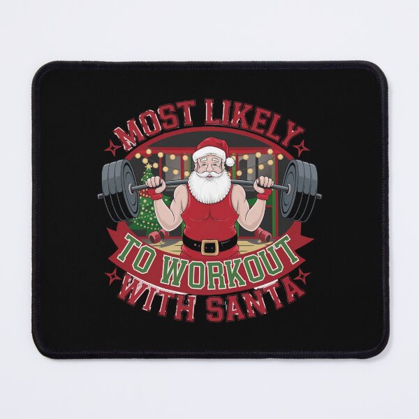 Item preview, Most Likely to workout with santa bodybuilding designed and sold by Mateusz Majcherek.