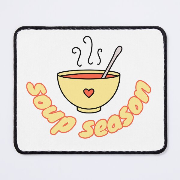 Item preview, Cozy Up with Soup Season designed and sold by EveStore1.