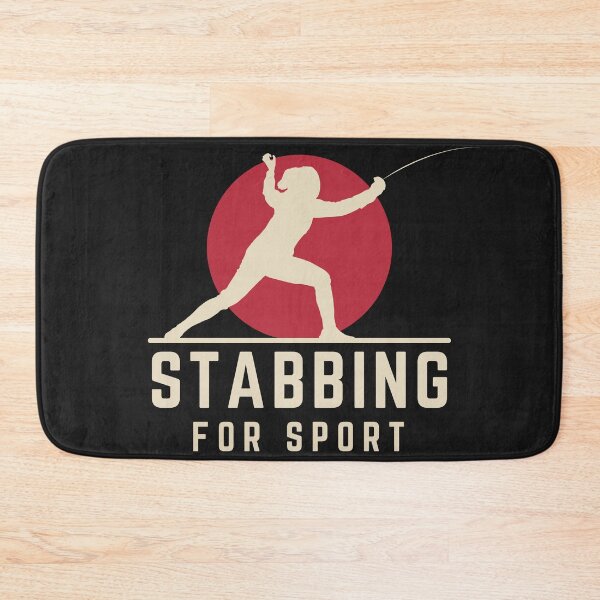 Item preview, Stabbing for Sport Funny Fencing for Fencing Lovers designed and sold by Anniko Art Studio.
