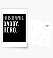 Husband Daddy Hero TShirt Father Day Gift Shirt Postcards
