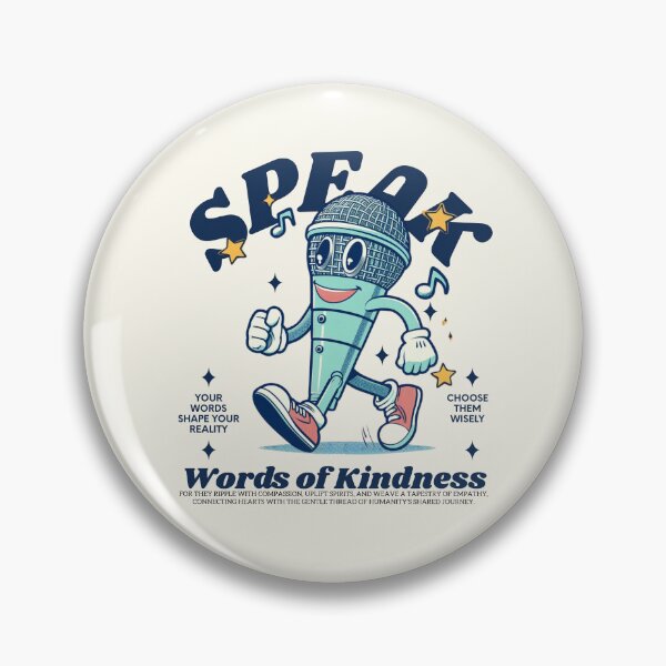 Item preview, Speak words of kindness designed and sold by Peerless-Prime.