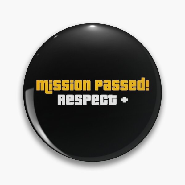 Item preview, Mission Passed - Respect + designed and sold by NLart2003.