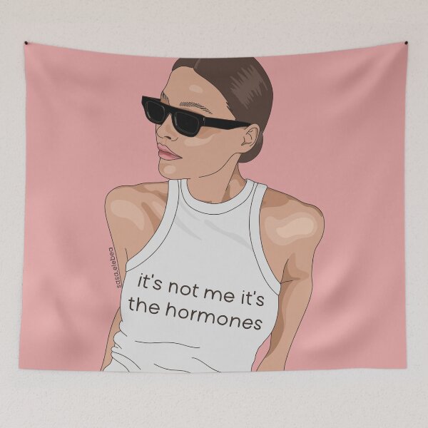 Item preview, It's not me it's the hormones by Sasa Elebea designed and sold by Sabrina Brugmann.