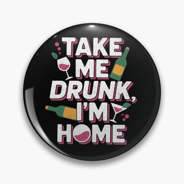 Item preview, Take Me Drunk I'm Home - Funny Alcohol Design designed and sold by DesignedByMarty.