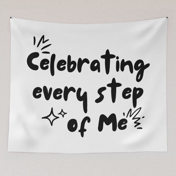 Item preview, Celebrating every step of me designed and sold by Nikki Krishna.