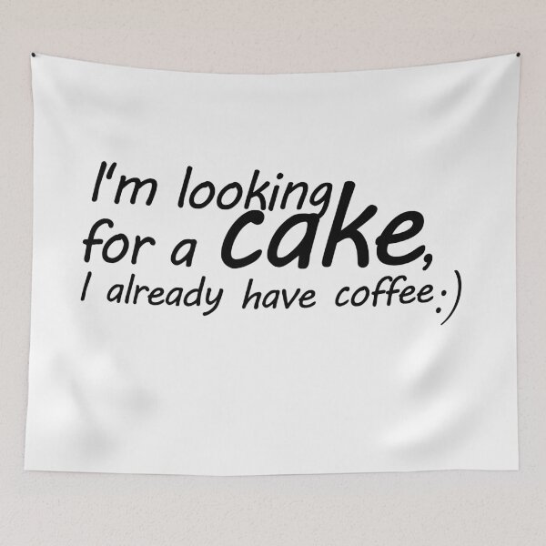 Item preview,  I looking for a Cake. I already have coffee designed and sold by Dawidsz79.