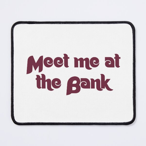 Item preview, Meet me at The Bank designed and sold by PollysProjects.