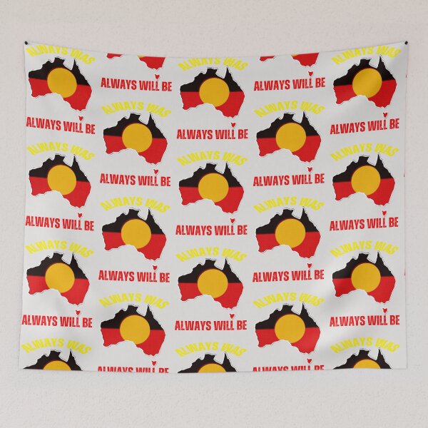Item preview, Australia always was,always will be  designed and sold by erozzz.