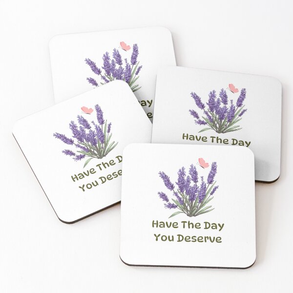 Item preview, The Lavender Message: Have The Day You Deserve designed and sold by CraftedShip1.