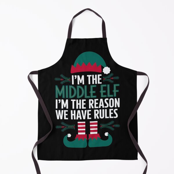 Item preview, I'M The Middle Elf I'M The Reason We Have Rules designed and sold by luannsemmsobre.
