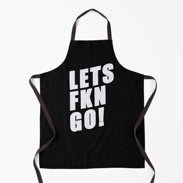 Item preview, LETS FKN GO! designed and sold by Kackos.