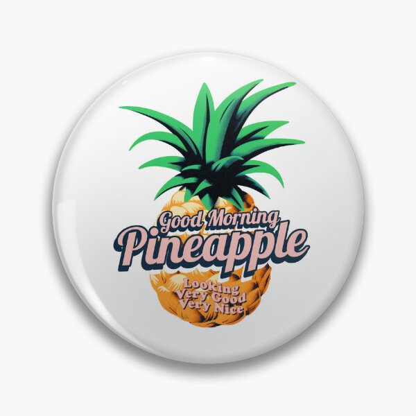 Item preview, Good Morning Pineapple designed and sold by Glint-Design.