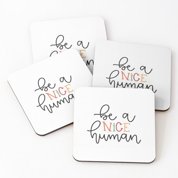 Item preview, be a nice human designed and sold by ManikRaja.