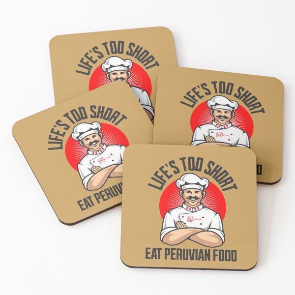 Item preview, Peruvian Food Quotes, the Best Cuisine in the World. Life is too short, Eat Peruvian Food. designed and sold by ARVA-Digital.