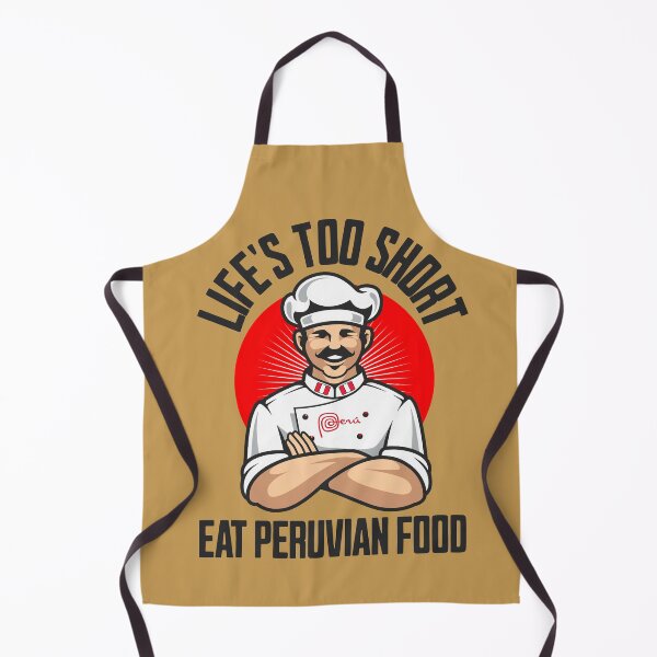 Item preview, Peruvian Food Quotes, the Best Cuisine in the World. Life is too short, Eat Peruvian Food. designed and sold by ARVA-Digital.