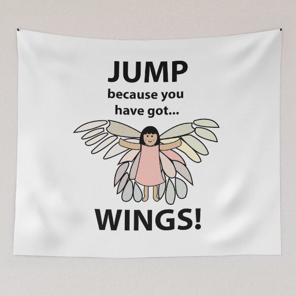 Item preview, Wings Jump Because You Have Got Wings designed and sold by Nisha Prabhu.