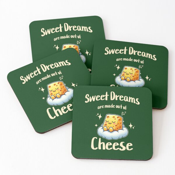 Item preview, Sweet dreams are made out of cheese designed and sold by Visual-digital.