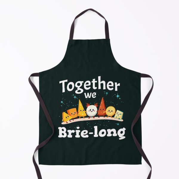 Item preview, Together we brie-long cheese pun designed and sold by Visual-digital.