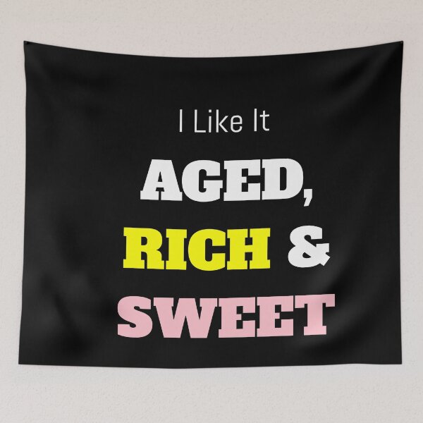 Item preview, Aged, Rich and Sweet designed and sold by ZenZero88.